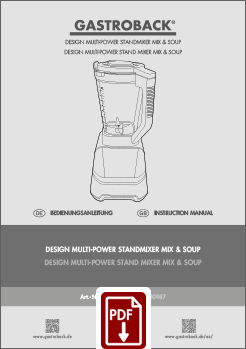 GASTROBACK® Blender - 40987 - Design Multi-Power Blender Mix and Soup 2000 W - Instruction manual